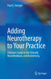 Adding Neurotherapy to Your Practice
