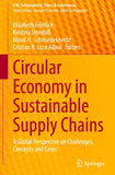 Circular Economy in Sustainable Supply Chains