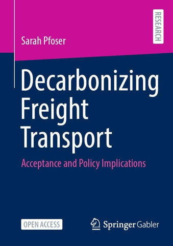 Decarbonizing Freight Transport