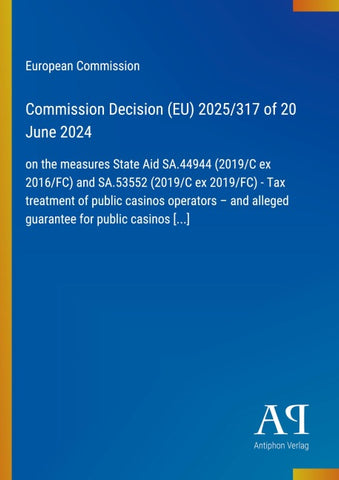 Commission Decision (EU) 2025/317 of 20 June 2024