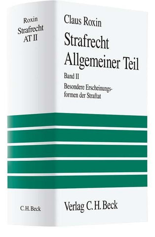 Strafrecht Allgemeiner Teil Bd. 2: Besondere Erscheinungsformen der Straftat