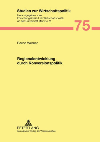 Regionalentwicklung durch Konversionspolitik