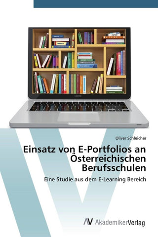 Einsatz von E-Portfolios an Österreichischen Berufsschulen