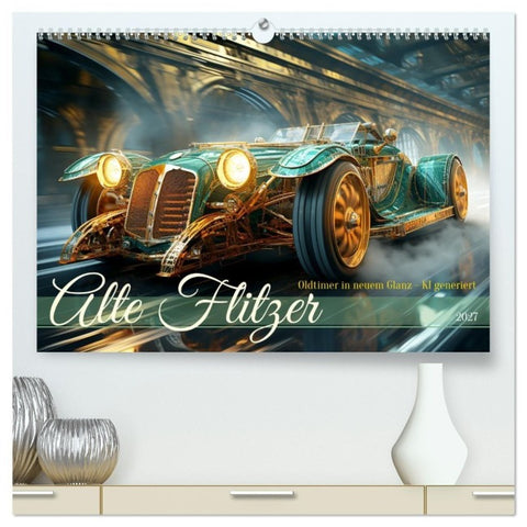 Alte Flitzer (hochwertiger Premium Wandkalender 2027 DIN A2 quer), Kunstdruck in Hochglanz