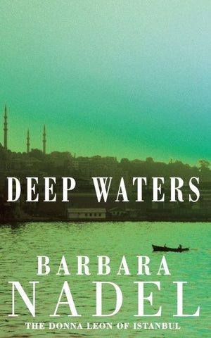 Deep Waters (Inspector Ikmen Mystery 4)