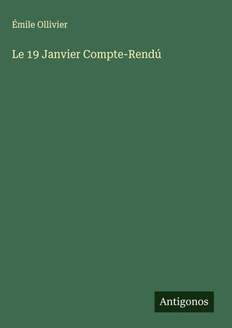 Le 19 Janvier Compte-Rendú