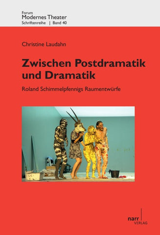 Zwischen Postdramatik und Dramatik