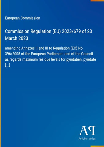Commission Regulation (EU) 2023/679 of 23 March 2023