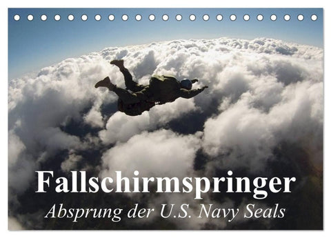 Fallschirmspringer. Absprung der U.S. Navy Seals (Tischkalender 2027 DIN A5 quer), CALVENDO Monatskalender