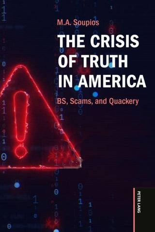 The Crisis of Truth in America