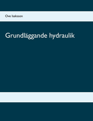 Grundläggande hydraulik