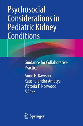 Psychosocial Considerations in Pediatric Kidney Conditions