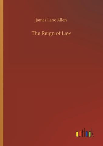 The Reign of Law