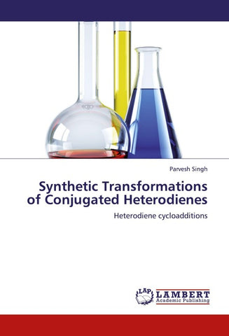 Synthetic Transformations of Conjugated Heterodienes