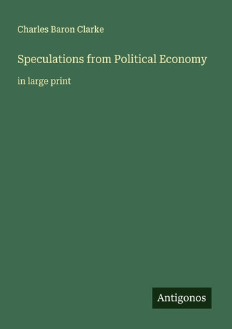 Speculations from Political Economy