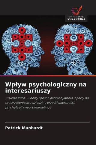 Wp¿yw psychologiczny na interesariuszy