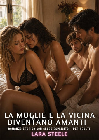 La moglie e la vicina diventano amanti