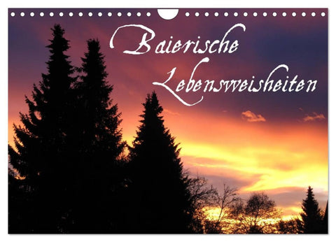 Baierische Lebensweisheiten (Wandkalender 2026 DIN A4 quer), CALVENDO Monatskalender