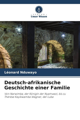 Deutsch-afrikanische Geschichte einer Familie