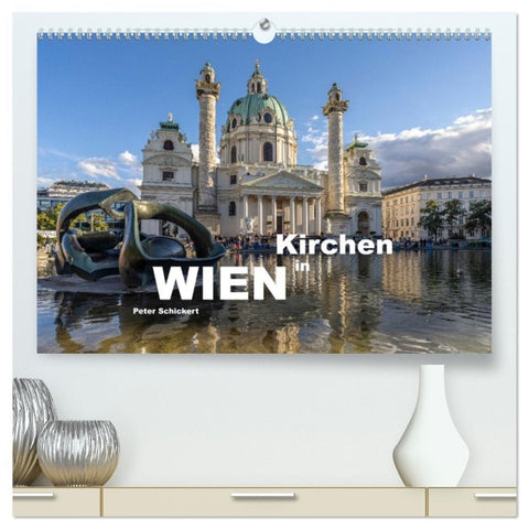 Kirchen in Wien (hochwertiger Premium Wandkalender 2027 DIN A2 quer), Kunstdruck in Hochglanz