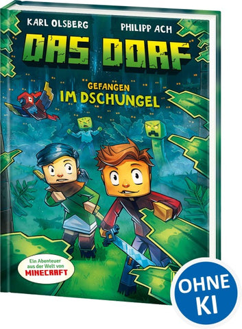 Das Dorf (Band 3) - Gefangen im Dschungel