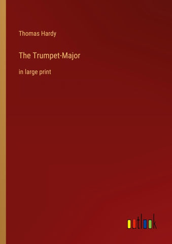 The Trumpet-Major