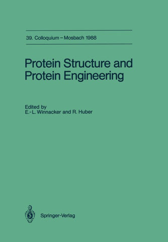 Protein Structure and Protein Engineering