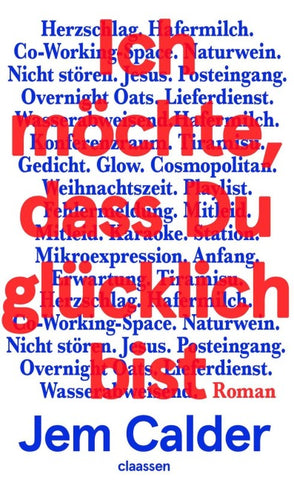 Ich möchte, dass Du glücklich bist