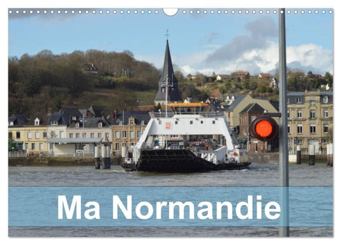MA NORMANDIE (Calendrier mural 2027 DIN A3 vertical), CALVENDO calendrier mensuel