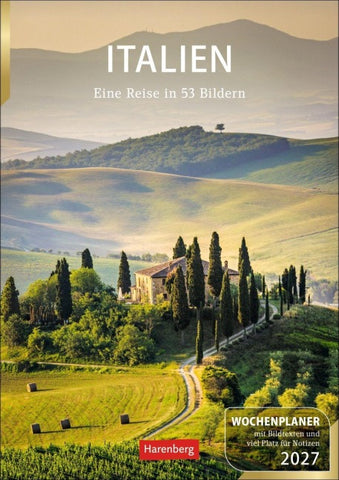 Italien Wochenplaner 2027 - Eine Reise in 53 Bildern