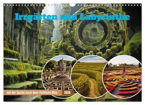 Irrgärten und Labyrinthe (Wandkalender 2026 DIN A3 quer), CALVENDO Monatskalender