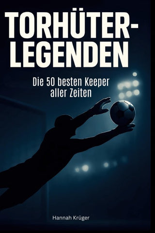 Torhüter-Legenden