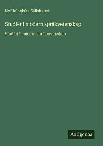 Studier i modern språkvetenskap