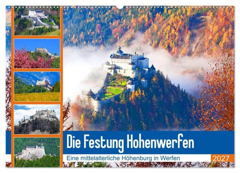 Die Festung Hohenwerfen (Wandkalender 2027 DIN A2 quer), CALVENDO Monatskalender