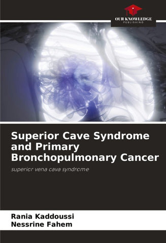 Superior Cave Syndrome and Primary Bronchopulmonary Cancer