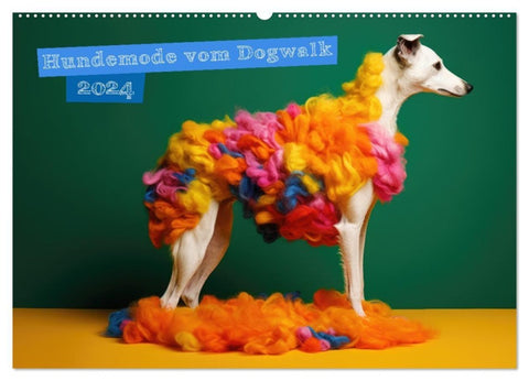 Hundemode vom Dogwalk (Wandkalender 2027 DIN A2 quer), CALVENDO Monatskalender