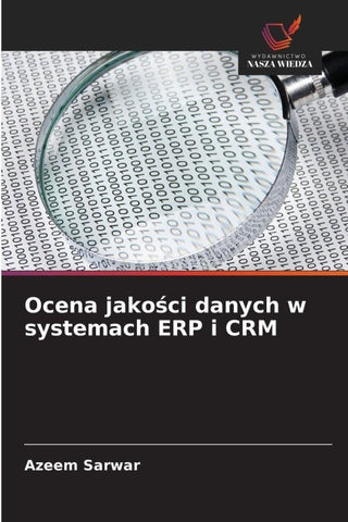 Ocena jako¿ci danych w systemach ERP i CRM