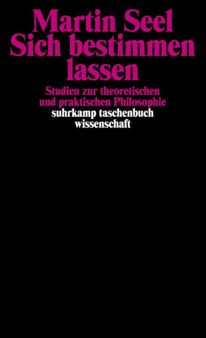 Sich bestimmen lassen