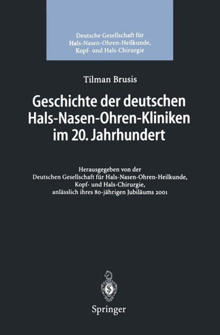 Geschichte der deutschen Hals-Nasen-Ohren-Kliniken im 20. Jahrhundert