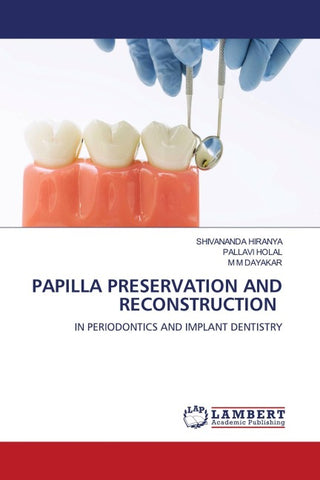 PAPILLA PRESERVATION AND RECONSTRUCTION