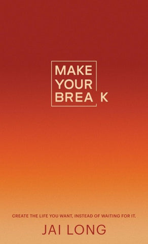 Make Your Break