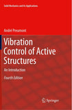 Vibration Control of Active Structures