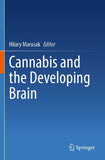 Cannabis and the Developing Brain