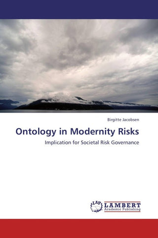 Ontology in Modernity Risks