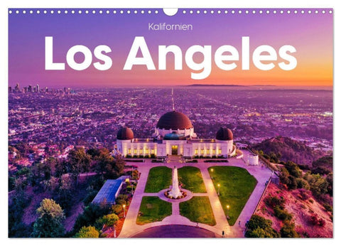 Los Angeles - Kalifornien (Wandkalender 2027 DIN A3 quer), CALVENDO Monatskalender