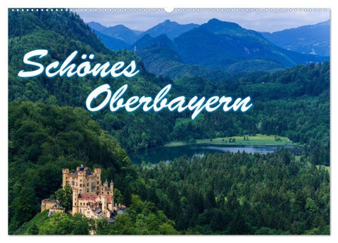 Schönes Oberbayern (Wandkalender 2027 DIN A2 quer), CALVENDO Monatskalender