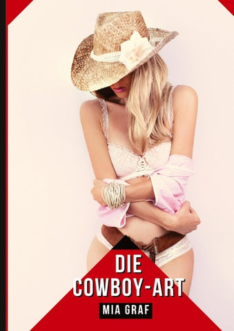 Die Cowboy-Art