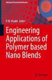 Engineering Applications of Polymer based Nano Blends