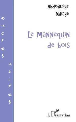 LE MANNEQUIN DE BOIS