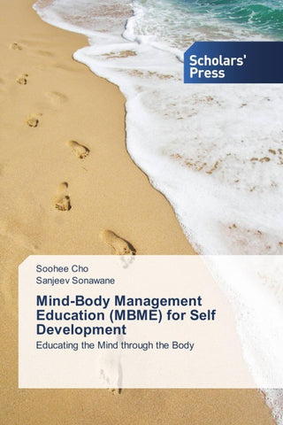 Mind-Body Management Education (MBME) for Self Development